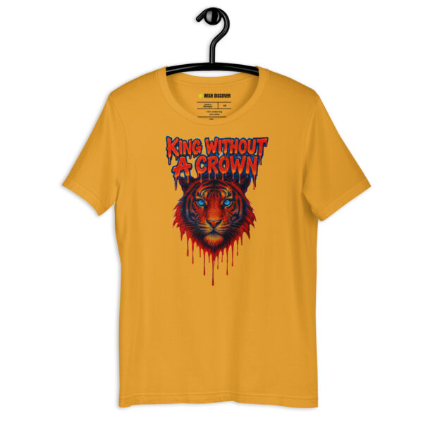 KING WITHOUT A CROWN  T-shirt