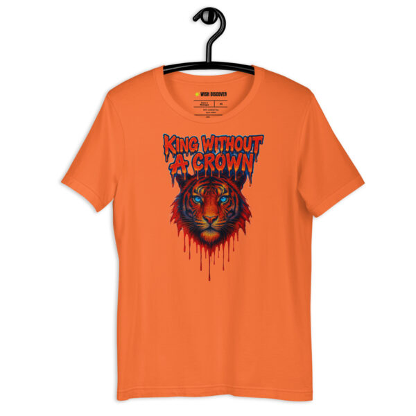KING WITHOUT A CROWN  T-shirt