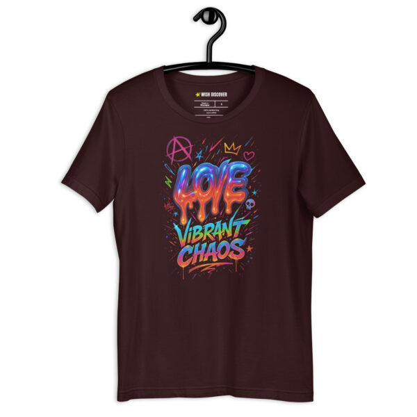 LOVE VIBRANT CHAOS  T-shirt