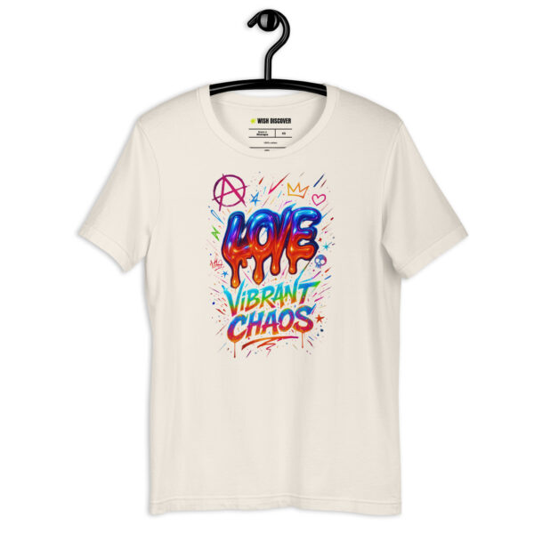 LOVE VIBRANT CHAOS  T-shirt